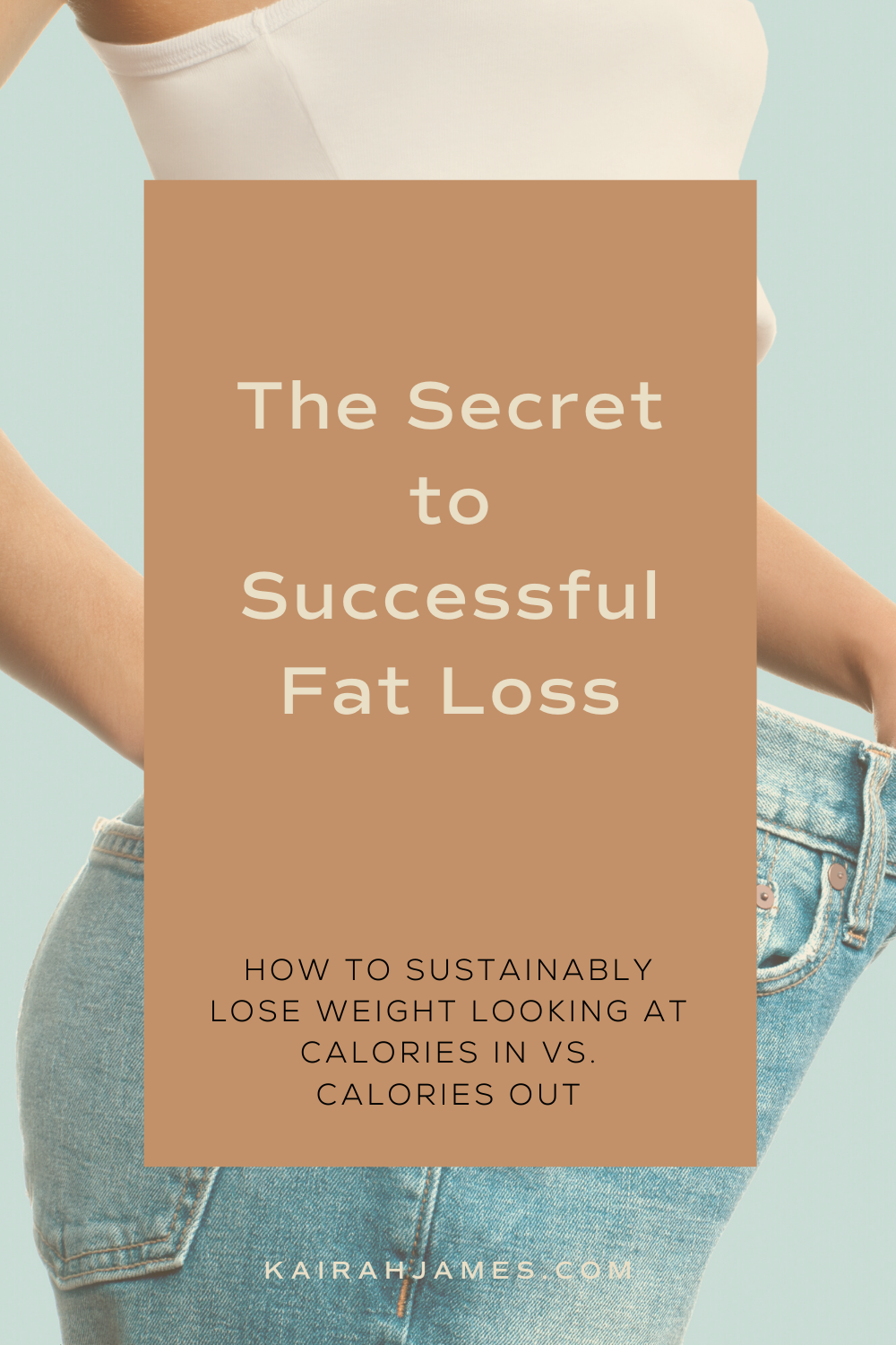 Calories In vs. Calories Out_ The Secret to Successful Fat Loss