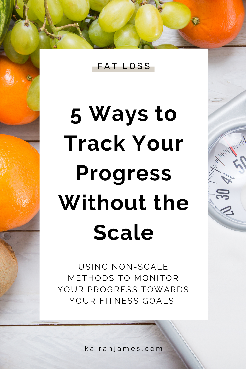 Want to know how to track your fitness progress without having to use the scale? Here are 5 non-scale ways to keep track of how you’re progressing towards your fitness goals. | Ditch the Scale | Track Your Progress | Weight Loss Progress #progresstracker #fitnesstracker #healthgoals via @kairahjames